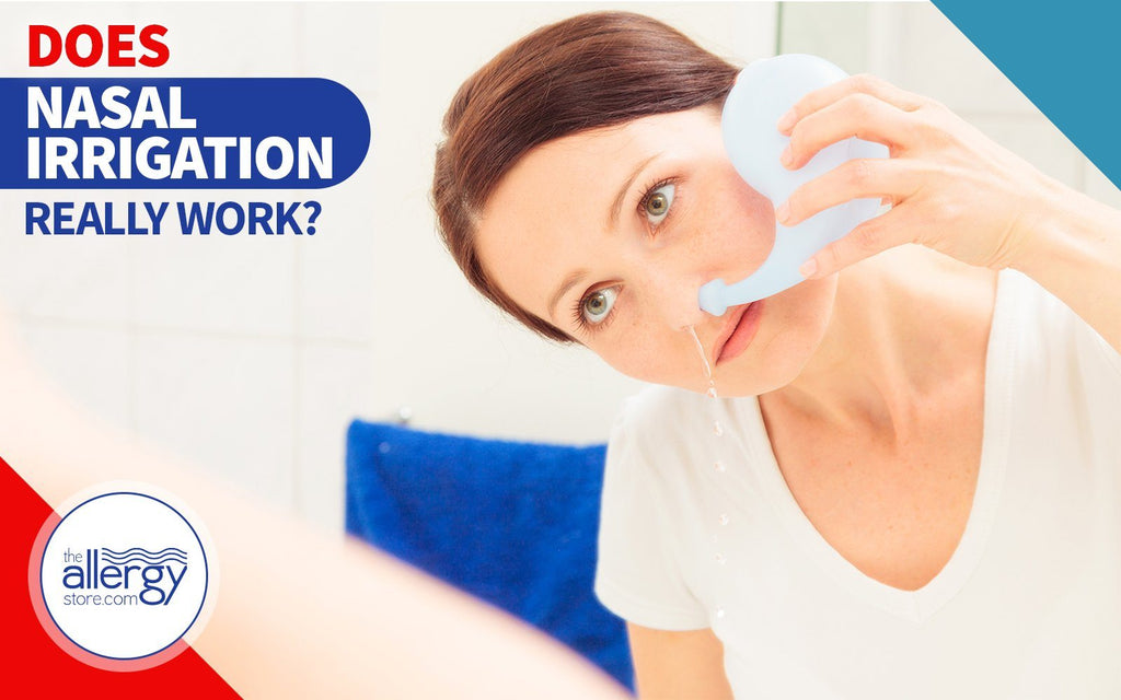 Does Nasal Irrigation Really Work?